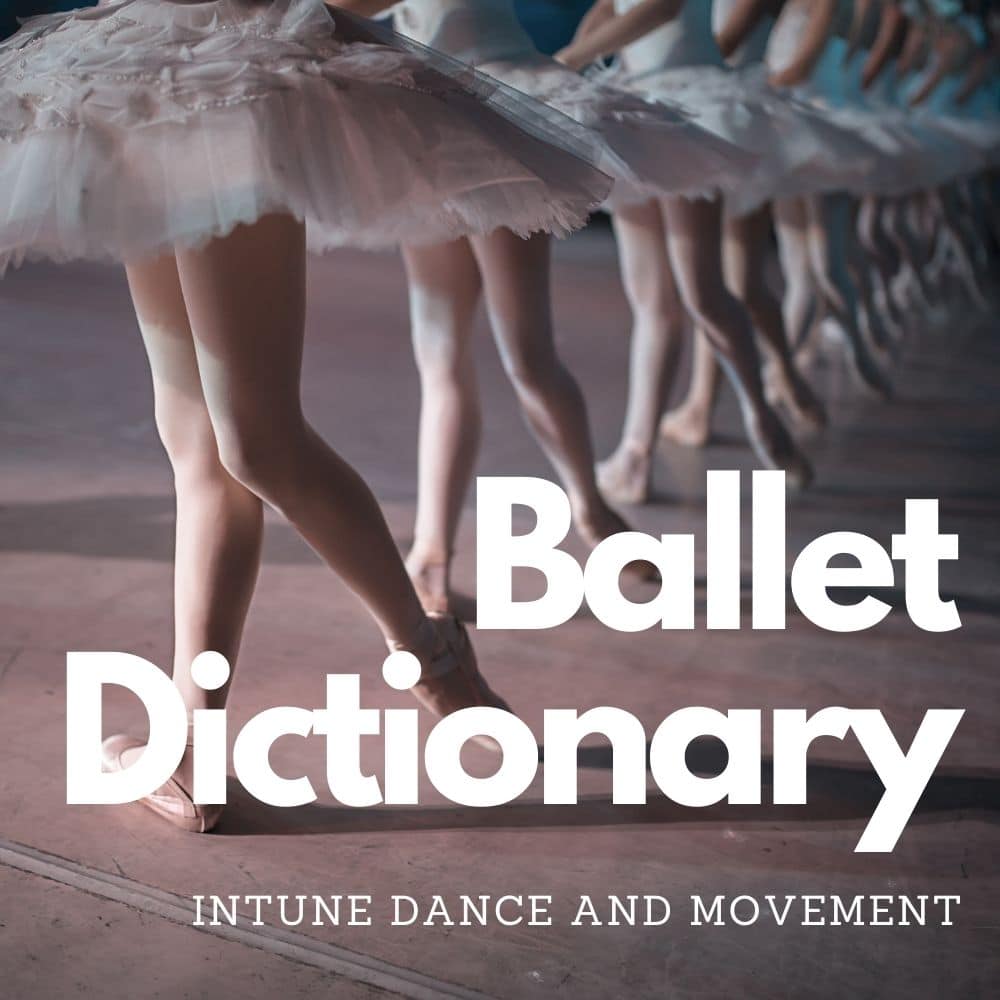 Ballet dictionary